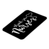 Danke, Nurses | Extravagantes Skript Magnet (Linke Seite)