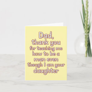 Danke Papa, dass du mir beigebracht hast, ein Mann Karte