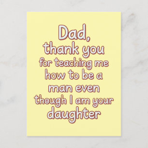 Danke Papa, dass du mir beigebracht hast, ein Mann Postkarte