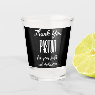 Danke, Pastor für deinen Glauben Schnapsglas