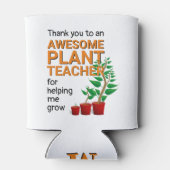 Danke Pflanze Lehrer Monogram Dosenkühler (Rückseite)