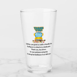 Danke, Schulbusfahrer. Glas