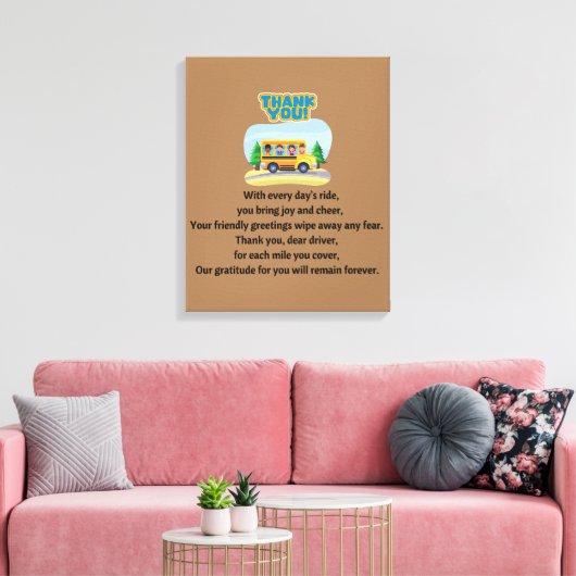 Danke, Schulbusfahrer. Leinwanddruck (Insitu (Wohnzimmer))