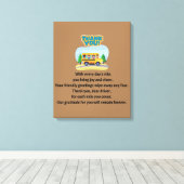 Danke, Schulbusfahrer. Leinwanddruck (Insitu (Holzboden))