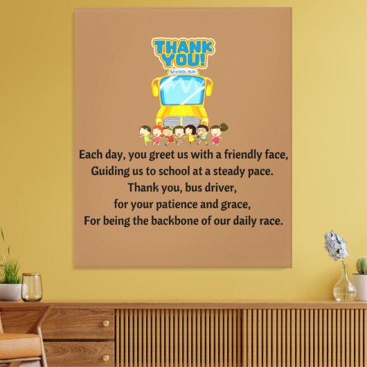 Danke, Schulbusfahrer. Leinwanddruck (Insitu (Wohnzimmer))