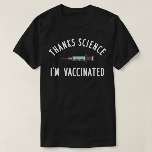Danke Science Pro Vaccine Im geimpft T-Shirt (Design vorne)