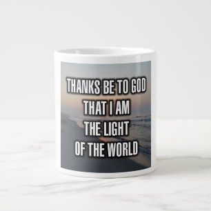 Danke sei Gott, dass ich das Licht der... Tasse