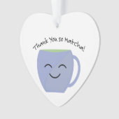 Danke, So Matcha Ornament (Vorderseite)