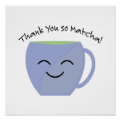Danke, So Matcha Poster (Vorderseite)