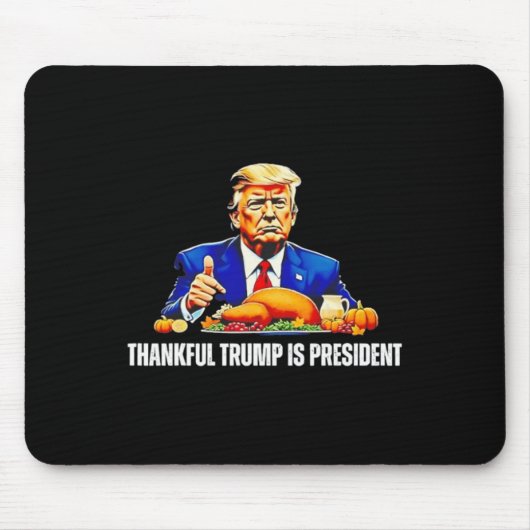 Danke Trump ist Präsident Erntedank Funny Mousepad (Vorne)