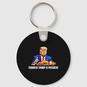 Danke Trump ist Präsident Erntedank Funny Schlüsselanhänger