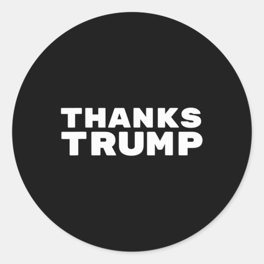 Danke Trump - Sarcastic Runder Aufkleber (Vorderseite)