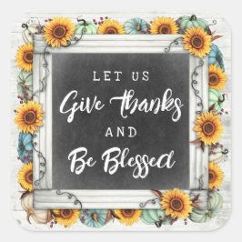 Danke und gesegnet Erntedank Fall Sonnenblumen Quadratischer Aufkleber