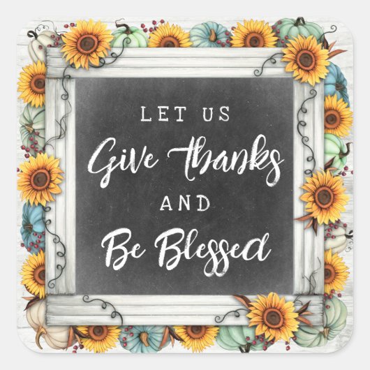 Danke und gesegnet Erntedank Fall Sonnenblumen Quadratischer Aufkleber (Vorderseite)