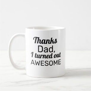 Danke Vater, dass ich Phantastisch war Kaffeetasse