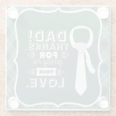 Danke Vater für Ihre bedingungslose Liebe Glasuntersetzer (Rückseite)