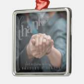 Danke Verlobtes Foto Grau Ornament Aus Metall (Links)