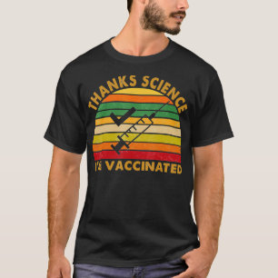 Danke Wissenschaft Ich Bin Geimpft Vintage Retro P T-Shirt