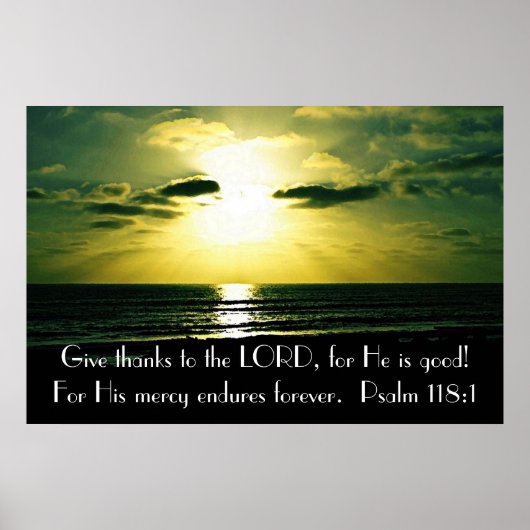 Danken an den Lord Bible verse Psalm 118:1 Poster (Vorne)