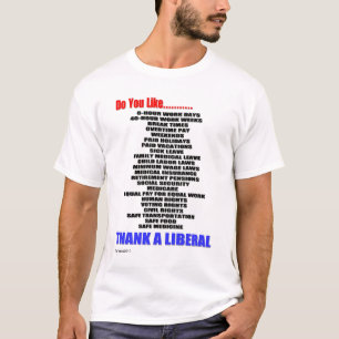 Danken Sie einem Liberalen T-Shirt