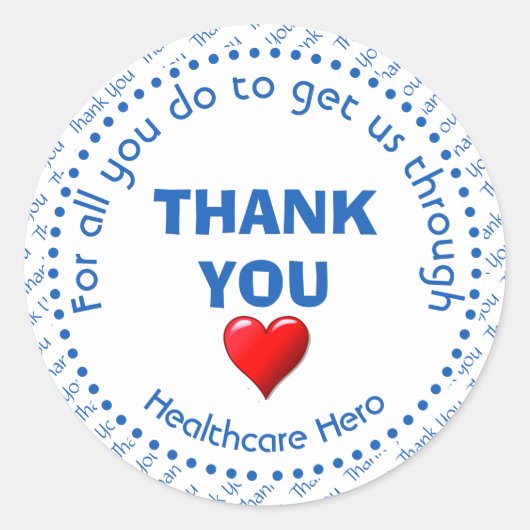 DANKEN SIE Gesundheitsfürsorge Hero individuell an Runder Aufkleber (Vorderseite)