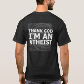 Danken Sie Gott, den ich ein Atheist bin T-Shirt (Rückseite)