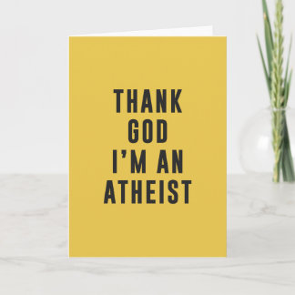 Danken Sie Gott, ich sind ein Atheist Dankeskarte