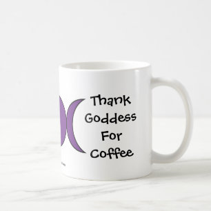 Danken Sie Göttin für Kaffee - eine unverschämt Kaffeetasse