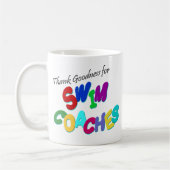 Danken Sie Güte für Schwimmen-Trainer Kaffeetasse (Links)