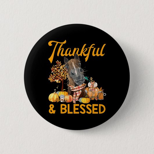 Dankend und gesegnet Pumpkin Horse Fall Thanksgivi Button (Vorderseite)