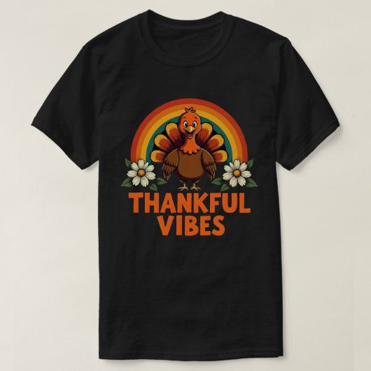 Dankend Vibes Turkey Rainbow Funny Erntedank T-Shirt (Design vorne)