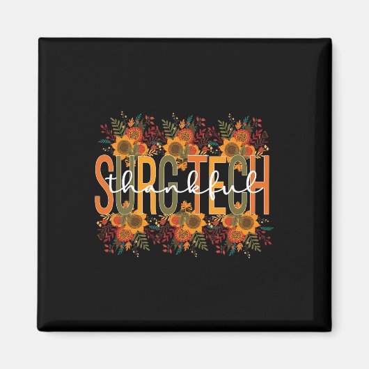 Dankenswerter chirurgischer Technologe Erntedank S Magnet (Vorne)