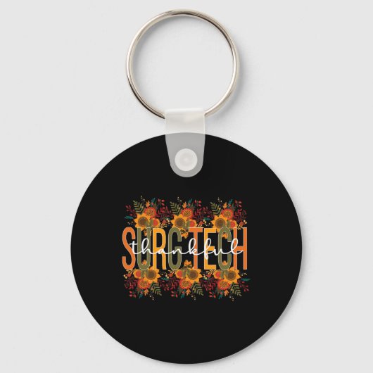 Dankenswerter chirurgischer Technologe Erntedank S Schlüsselanhänger (Vorderseite)