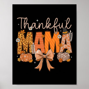 Dankenswerter Mama Coquette Bows Mama Fall Ernteda Poster