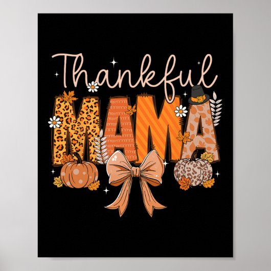 Dankenswerter Mama Coquette Bows Mama Fall Ernteda Poster (Vorne)