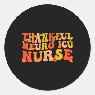 Dankenswerter Neuro Icu Nurse Erntedank Neuro Icu Runder Aufkleber