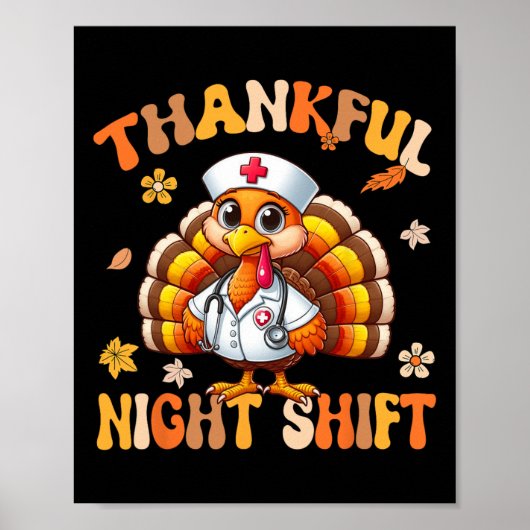 Dankenswerter Night Shift Nurse Groovy Erntedank T Poster (Vorne)