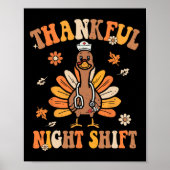 Dankenswerter Night Shift Nurse Groovy Erntedank T Poster (Vorne)