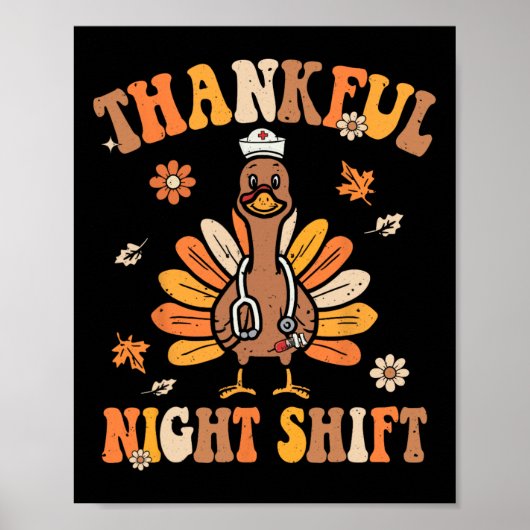 Dankenswerter Night Shift Nurse Groovy Erntedank T Poster (Vorne)