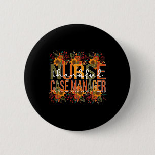 Dankenswerter Nurse Case Manager Erntedank Mana Button
