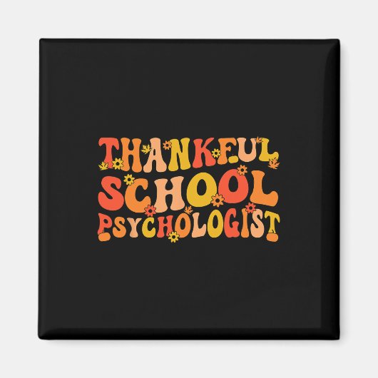 Dankenswerter Psych Erntedank School Psycholo Magnet (Vorne)