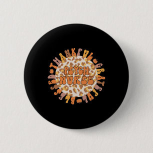 Dankenswerter Psych Nurse Erntedank Psychiatric Nu Button