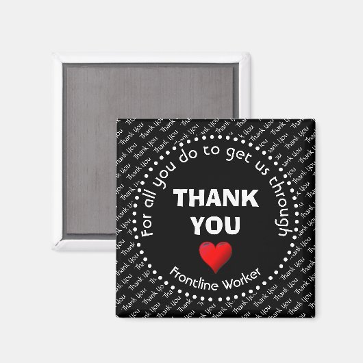 Dankeschön | Anpassbar | Frontline-Mitarbeiter Magnet (Vorderseite/Rückseite)