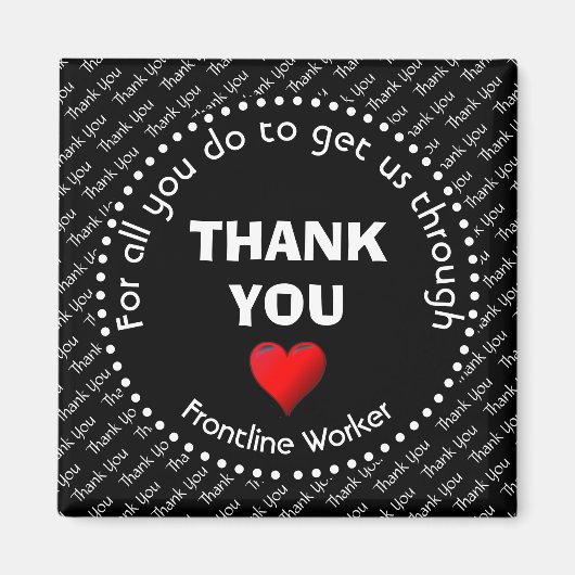 Dankeschön | Anpassbar | Frontline-Mitarbeiter Magnet (Vorne)
