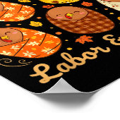 Danksgiving Liefert Die Süßesten Truthähne Arbeit  Poster (Ecke)