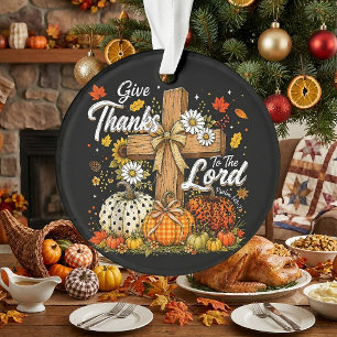 Dankt dem Herrn Herbst Herbst Saison Ornament