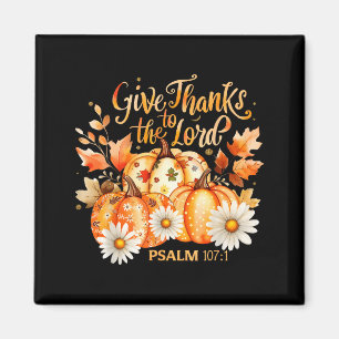 Dankt dem Herrn Psalm 107_1 Kürbisgeschenk  Magnet