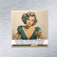 Dann der Wein Whispered Funny Retro 50er Sprichwor