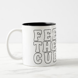 Dann fütterte wir mich. zweifarbige tasse