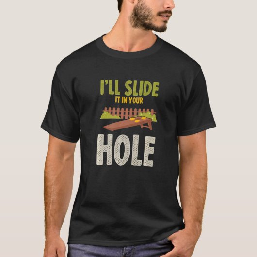 Dann schießen Sie es in Ihre Hole Bean-Beutel zu C T-Shirt (Vorderseite)